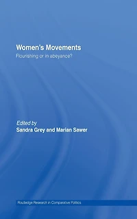 Women's Movements: Flourishing or abeyance?