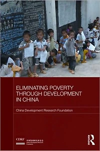 Eliminating Poverty Through Development China