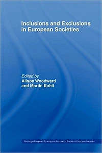 Inclusions and Exclusions European Societies