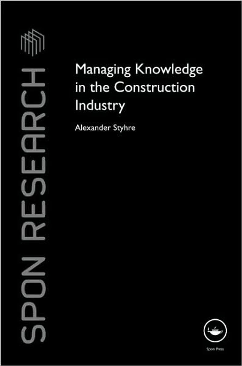 Managing Knowledge the Construction Industry