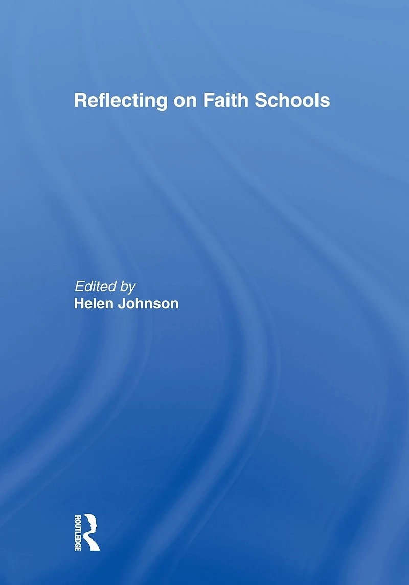 Reflecting on Faith Schools: a Contemporary Project and Practice Multi-Cultural Society