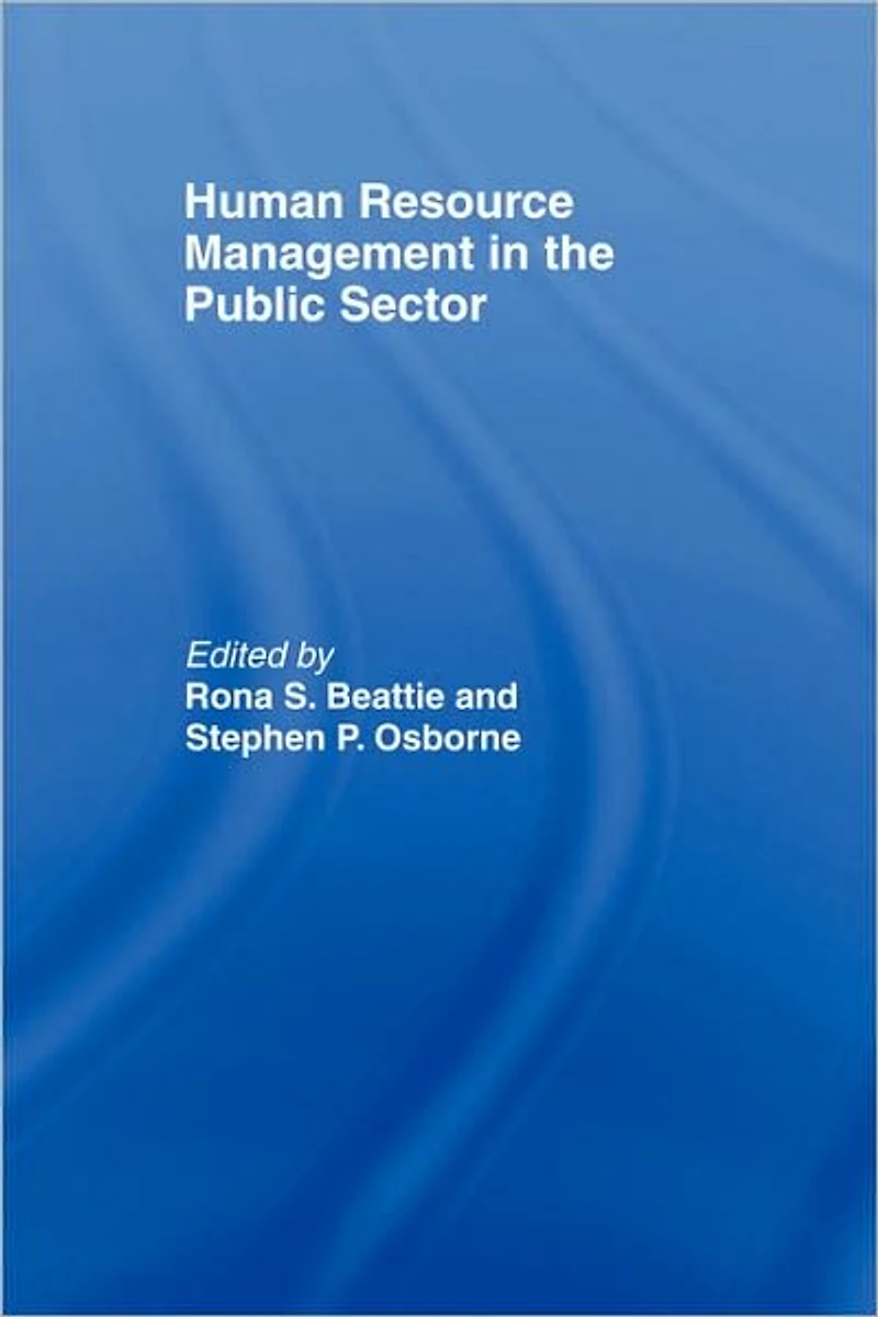 Human Resource Management the Public Sector