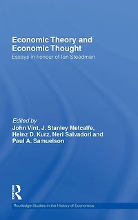Economic Theory and Thought: Essays Honour of Ian Steedman