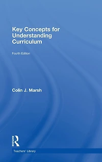 Key Concepts for Understanding Curriculum