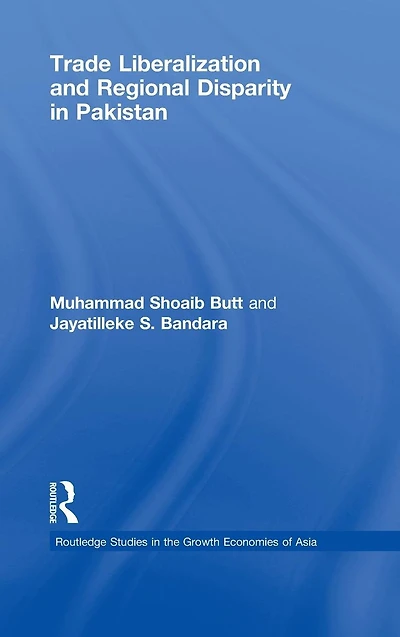 Trade Liberalisation and Regional Disparity Pakistan