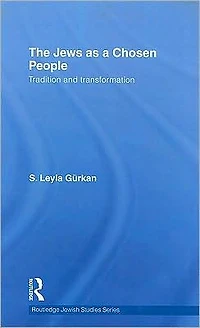 The Jews as a Chosen People: Tradition and transformation