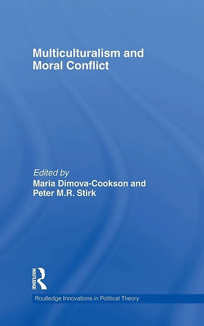 Multiculturalism and Moral Conflict
