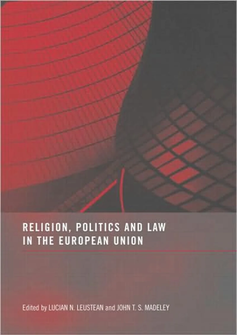 Religion, Politics and Law the European Union