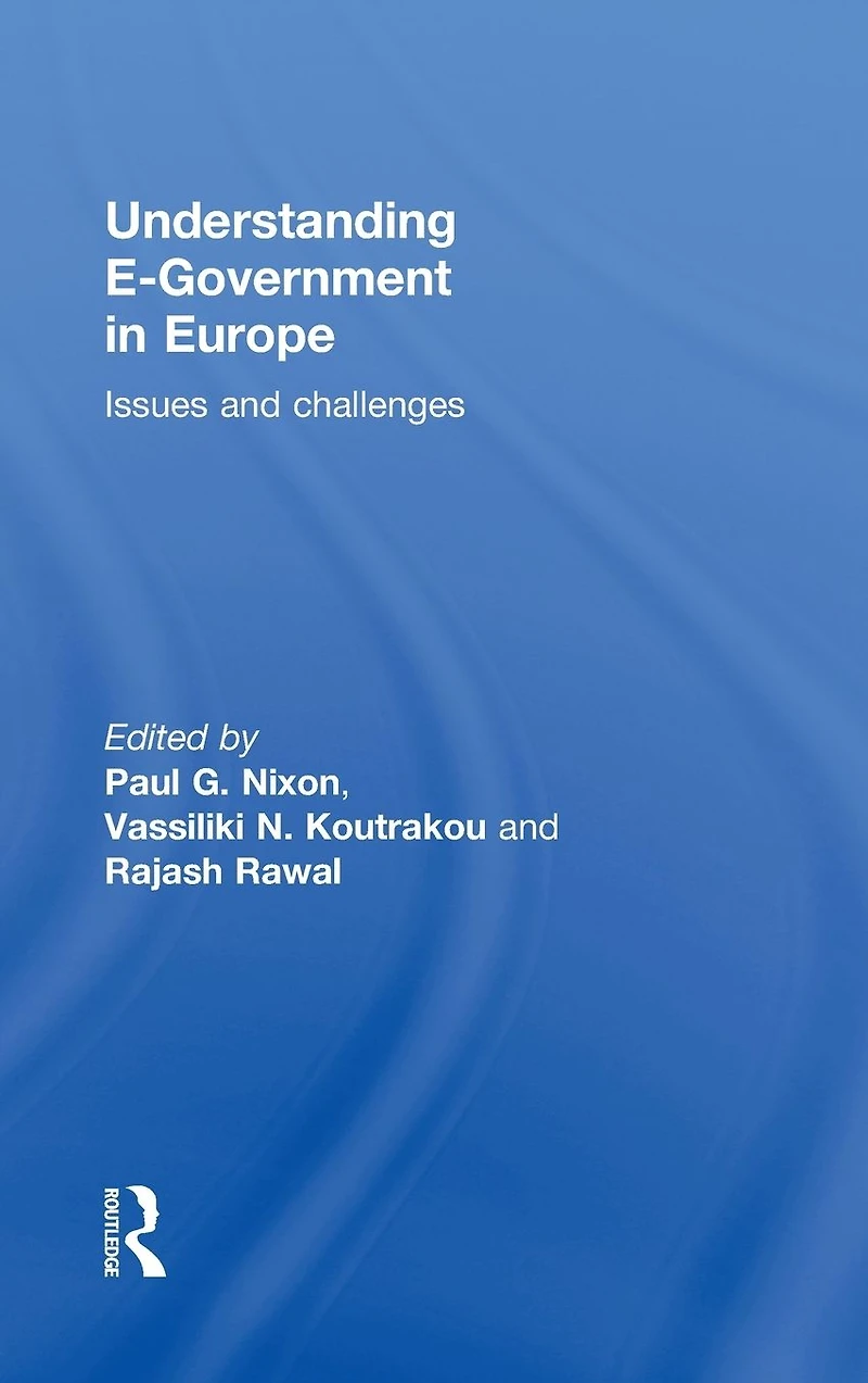 Understanding E-Government Europe: Issues and Challenges