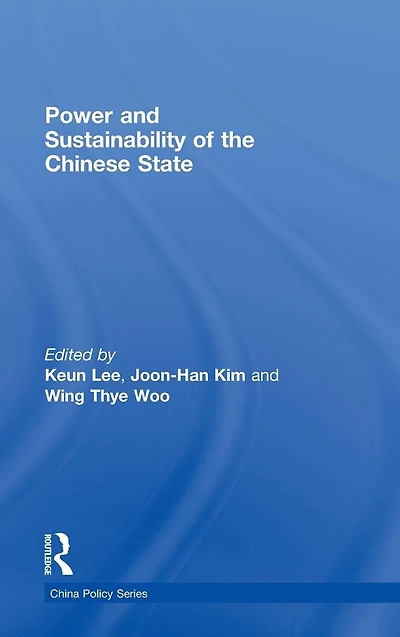 Power and Sustainability of the Chinese State