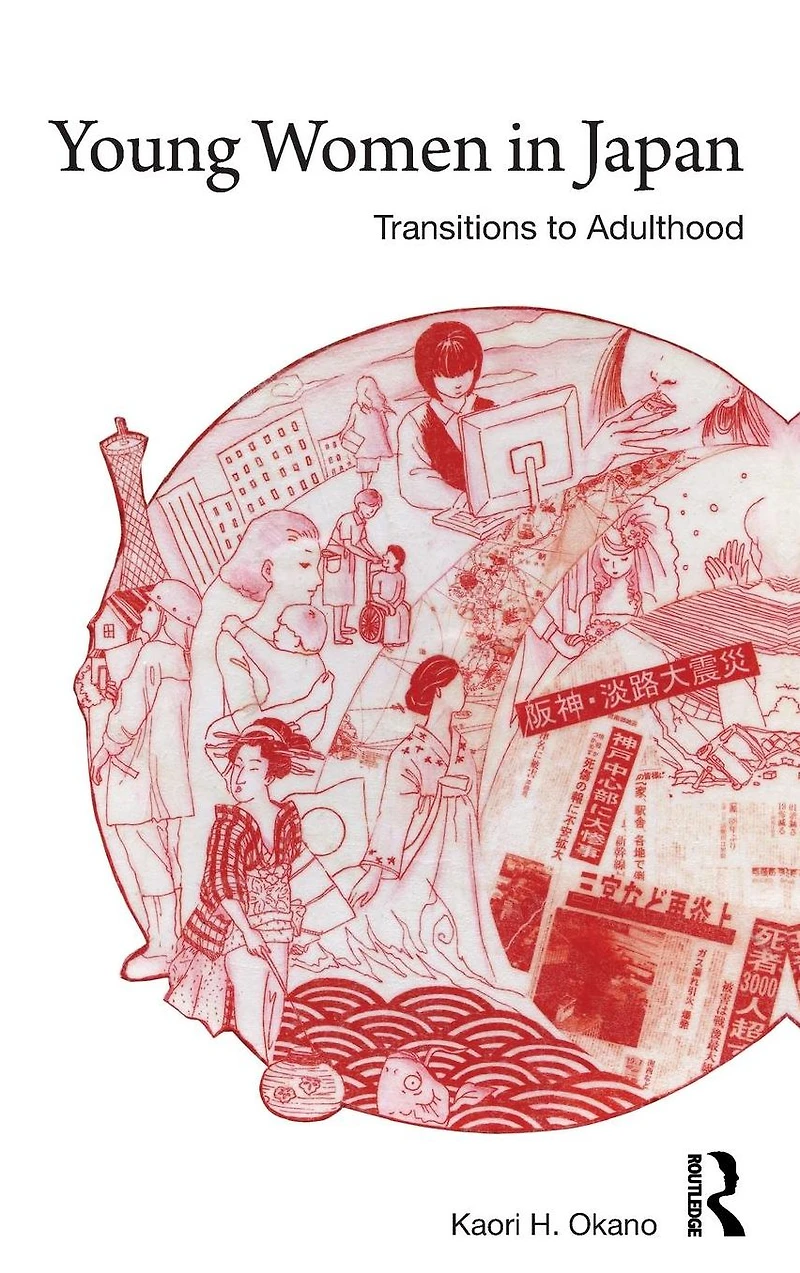 Young Women Japan: Transitions to Adulthood
