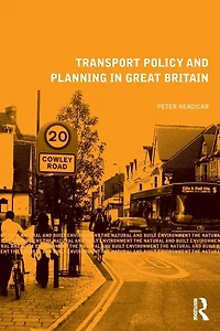Transport Policy and Planning Great Britain