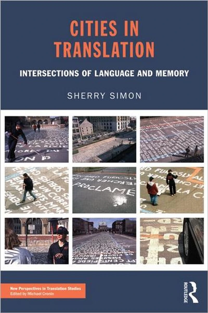 Cities Translation: Intersections of Language and Memory