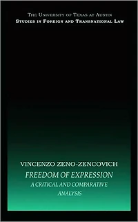 Freedom of Expression: A critical and comparative analysis