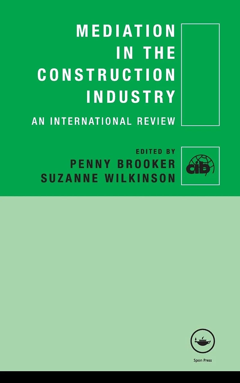 Mediation the Construction Industry: An International Review