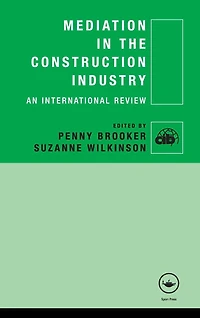 Mediation the Construction Industry: An International Review