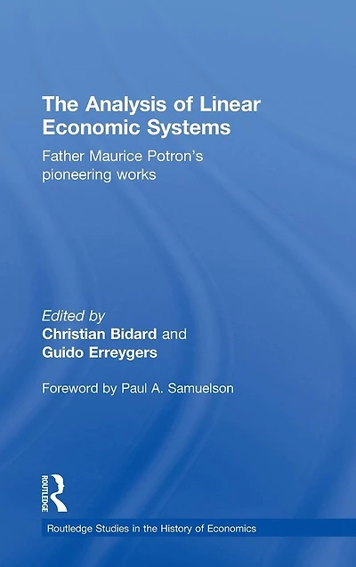 The Analysis of Linear Economic Systems: Father Maurice Potron's Pioneering Works