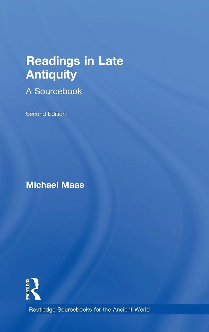 Readings Late Antiquity: A Sourcebook