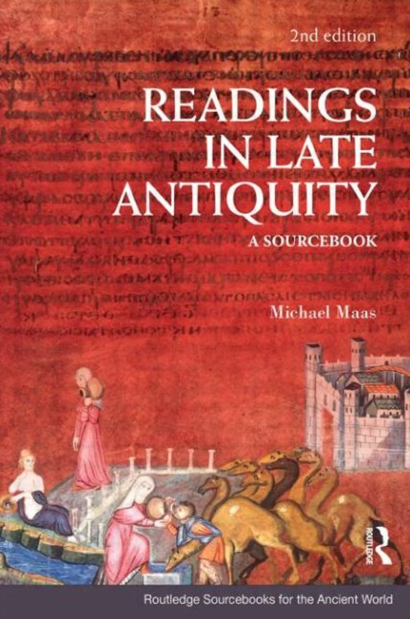 Readings Late Antiquity: A Sourcebook