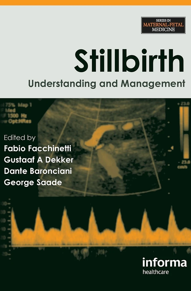 Stillbirth: Understanding and Management