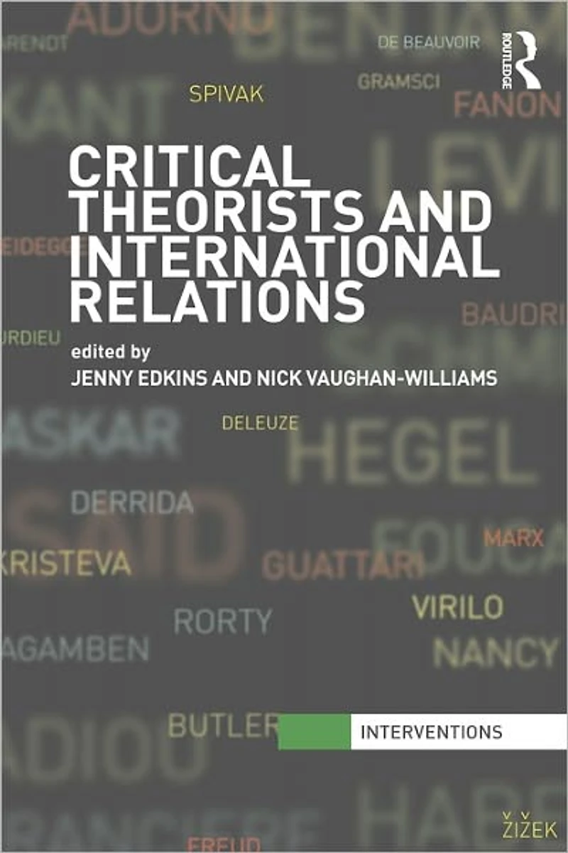 Critical Theorists and International Relations