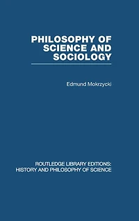 Philosophy of Science and Sociology: From the Methodological Doctrine to Research Practice