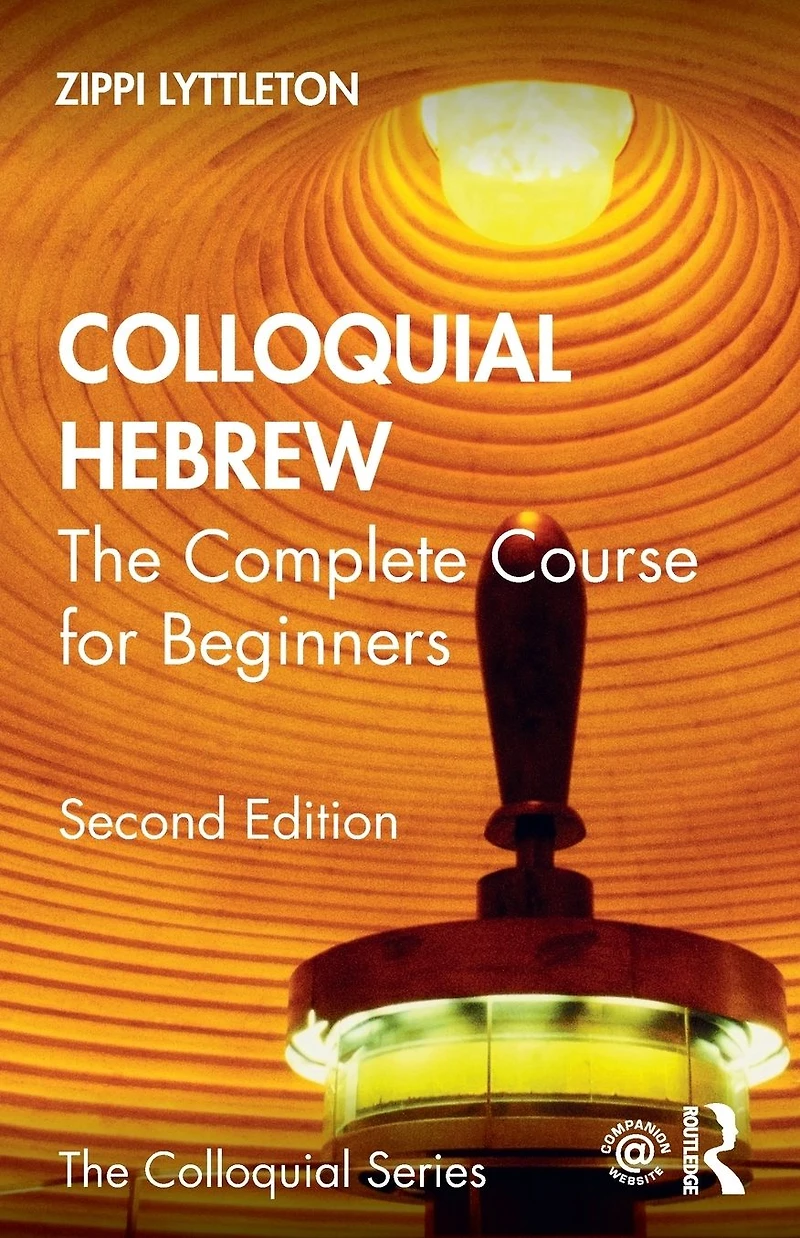 Colloquial Hebrew: The Complete Course for Beginners