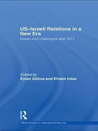 US-Israeli Relations a New Era: Issues and Challenges after 9/11