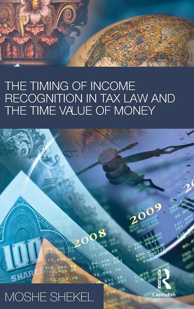 the Timing of Income Recognition Tax Law and Time Value Money
