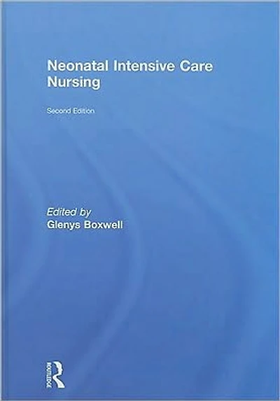 Neonatal Intensive Care Nursing