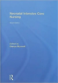 Neonatal Intensive Care Nursing