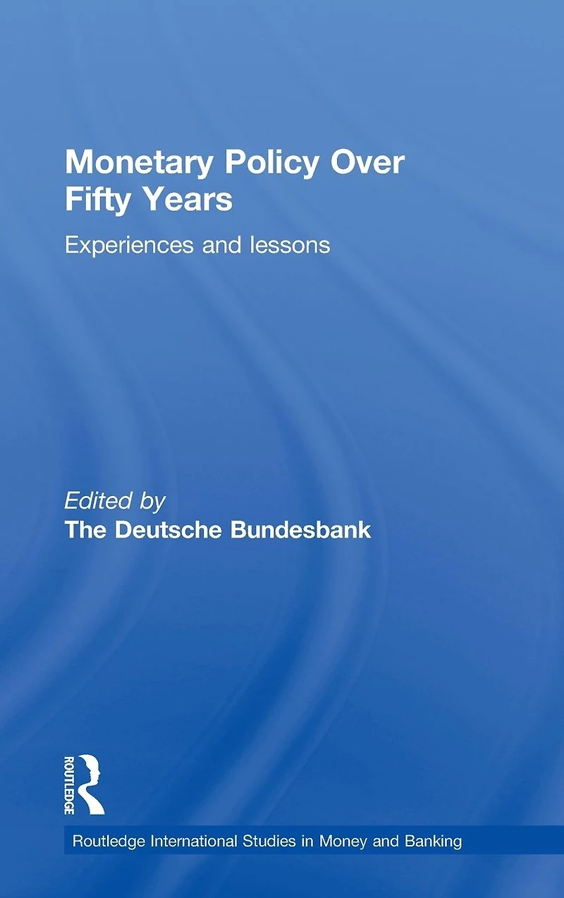 Monetary Policy Over Fifty Years: Experiences and Lessons