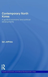 Contemporary North Korea: A guide to economic and political developments