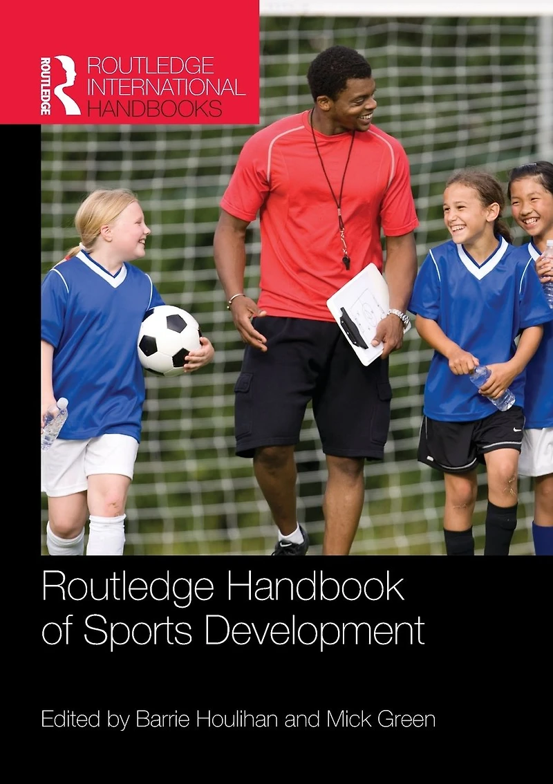 Routledge Handbook of Sports Development