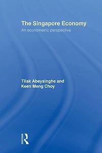The Singapore Economy: An Econometric Perspective
