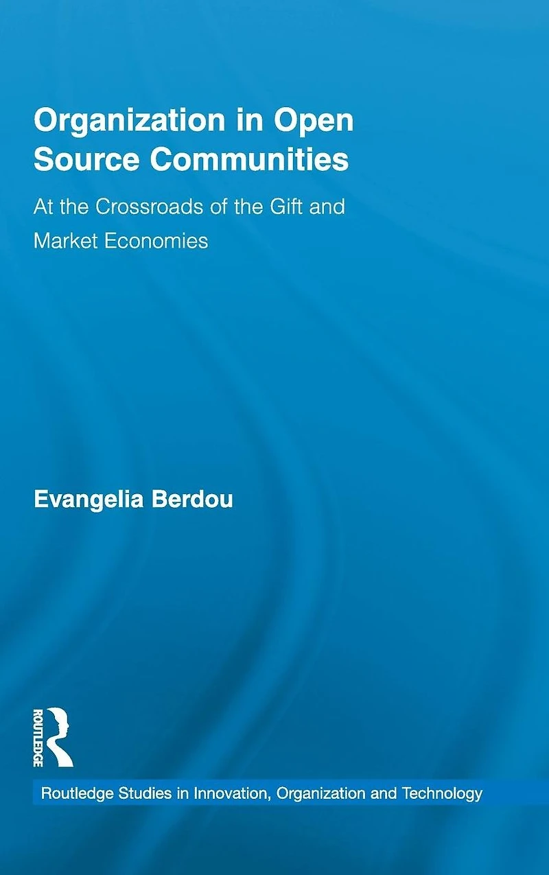 Organization Open Source Communities: At the Crossroads of Gift and Market Economies