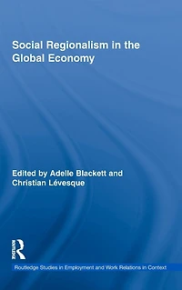 Social Regionalism the Global Economy