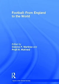 Football: From England to the World