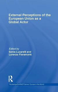 External Perceptions of the European Union as a Global Actor