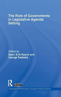 The Role of Governments Legislative Agenda Setting