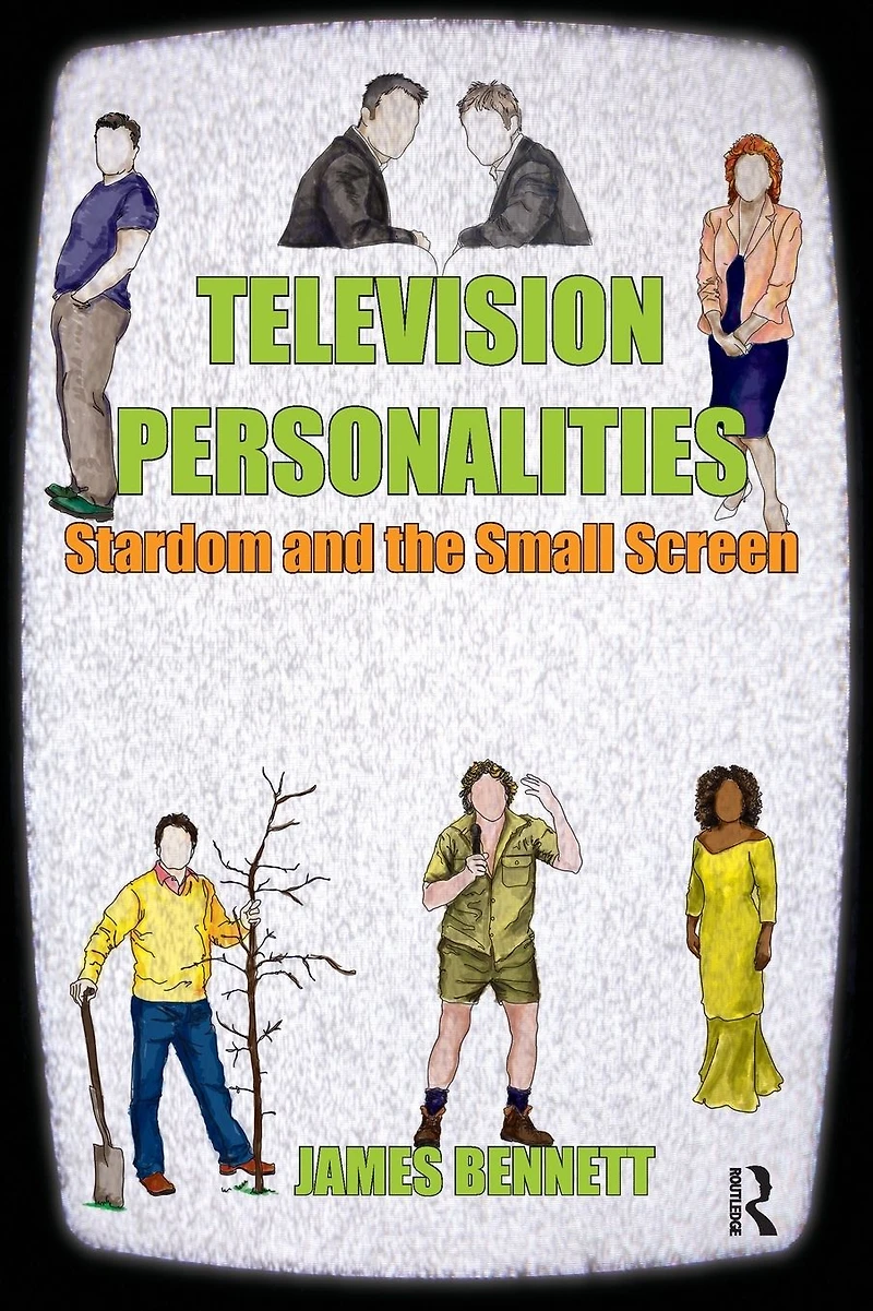 Television Personalities: Stardom and the Small Screen