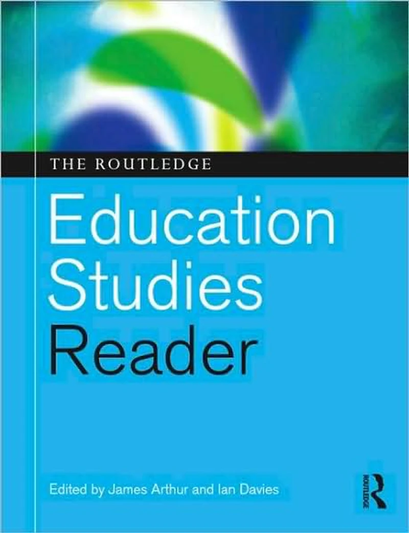 The Routledge Education Studies Reader