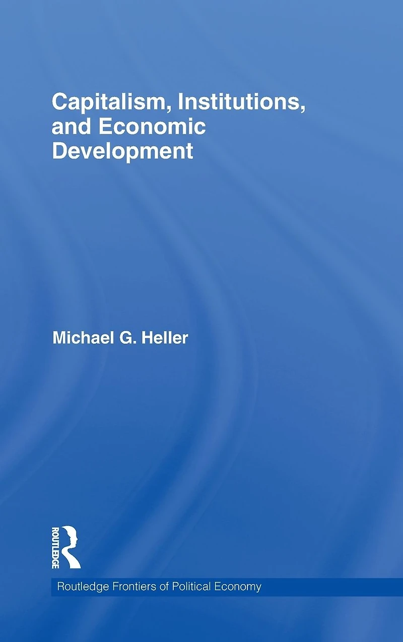 Capitalism, Institutions, and Economic Development