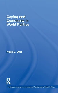 Coping and Conformity World Politics