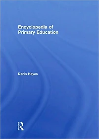 Encyclopedia of Primary Education