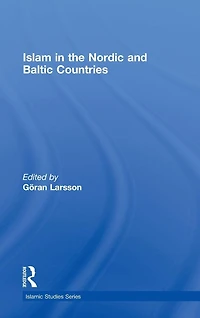 Islam the Nordic and Baltic Countries