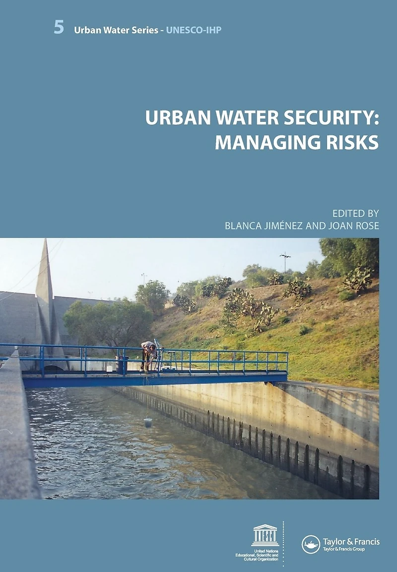 Urban Water Security: Managing Risks: UNESCO-IHP