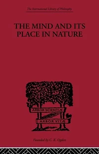 The Mind and its Place Nature