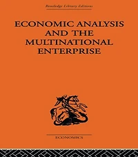 Economic Analysis and Multinational Enterprise