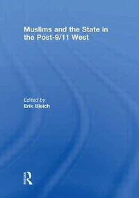 Muslims and the State Post-9/11 West